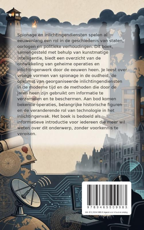 De-geschiedenis-van-de-spionage-en-de-inlichtingendienst-flaptekst-9789465509983