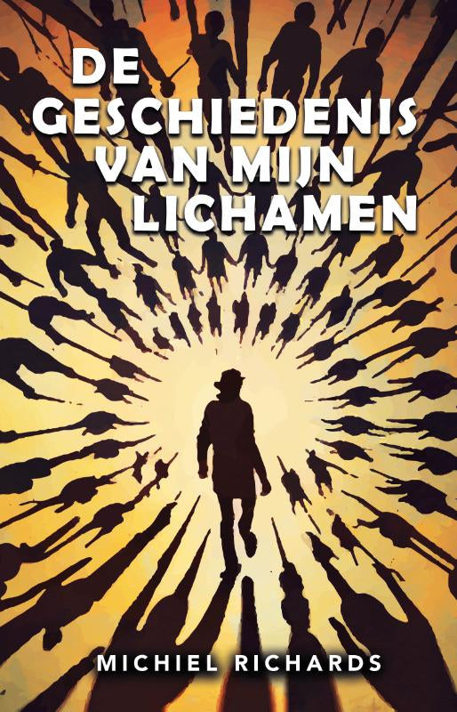 De geschiedenis van mijn lichamen