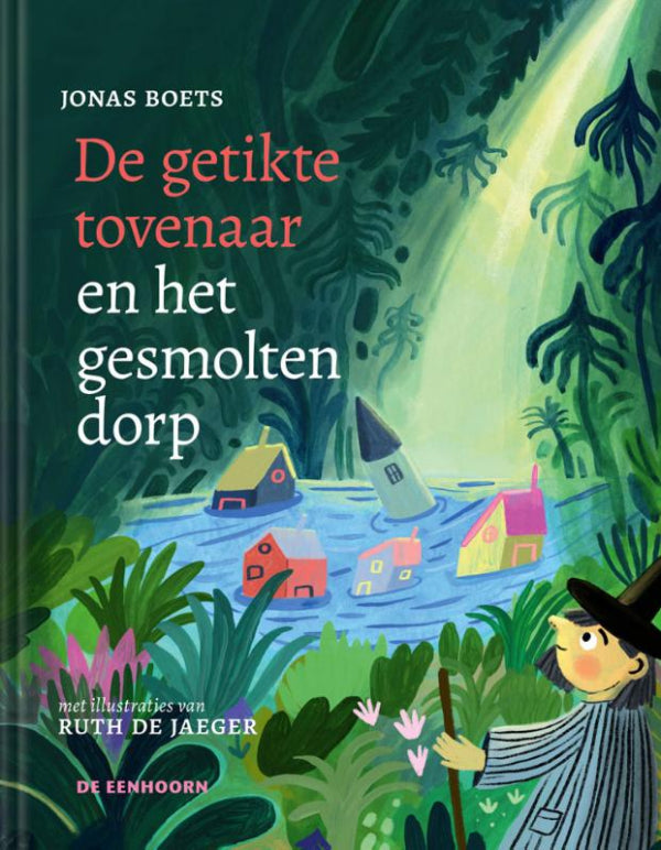 De-getikte-tovenaar-en-het-gesmolten-dorp-boek-cover-9789462918511