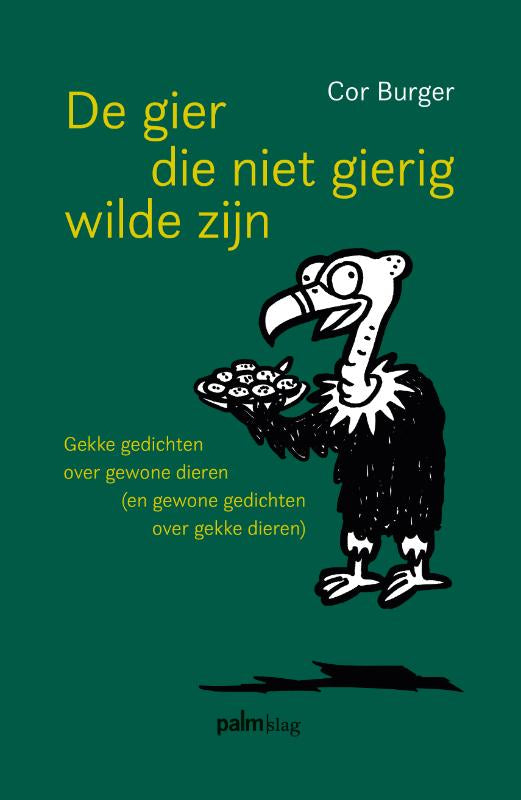 De gier die niet gierig wilde zijn