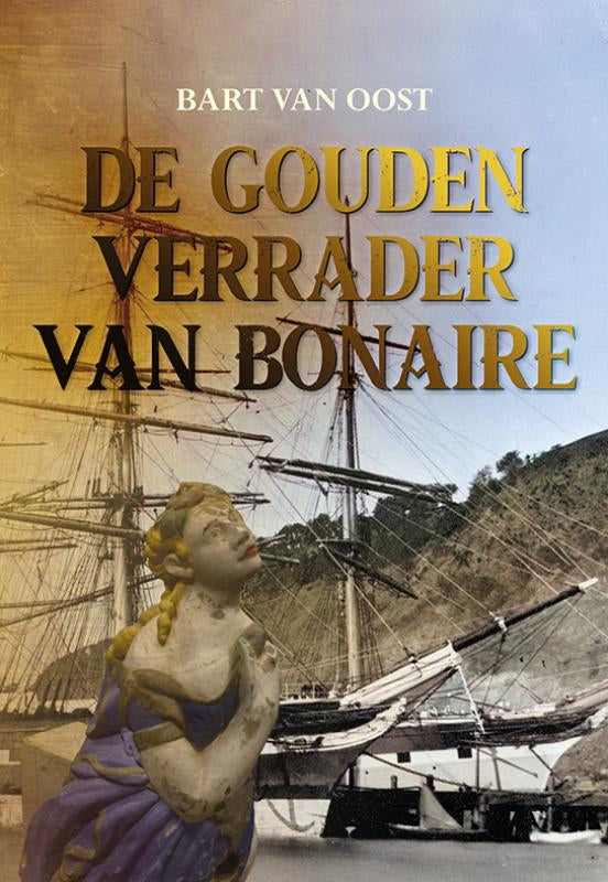 De-gouden-verrader-van-Bonaire-boek-cover-9789463655934