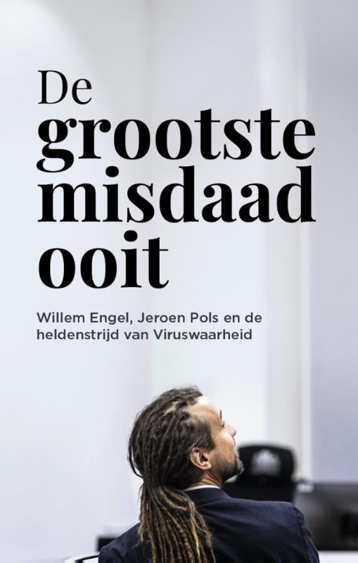 De-grootste-misdaad-ooit-boek-cover-9789083271583