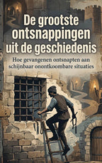 De-grootste-ontsnappingen-uit-de-geschiedenis-boek-cover-9789465641959