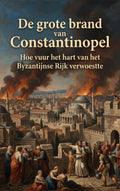 De-grote-brand-van-Constantinopel-boek-cover-9789465531151