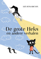 De-grote-heks-en-andere-verhalen-boek-cover-9789493427037