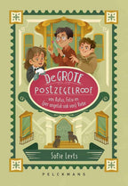 De-grote-postzegelroof-van-Rufus-Felix-en-per-ongeluk-ook-van-Viebe-boek-cover-9789462348097