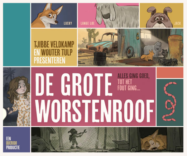 De grote worstenroof