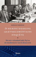 De-herontdekking-van-de-parlementaire-enquete-boek-cover-9789024471287