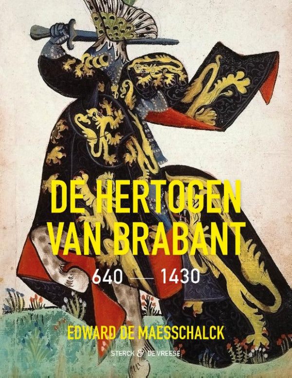 De hertogen van Brabant 640-1430