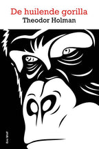 De-huilende-gorilla-boek-cover-9789083490373