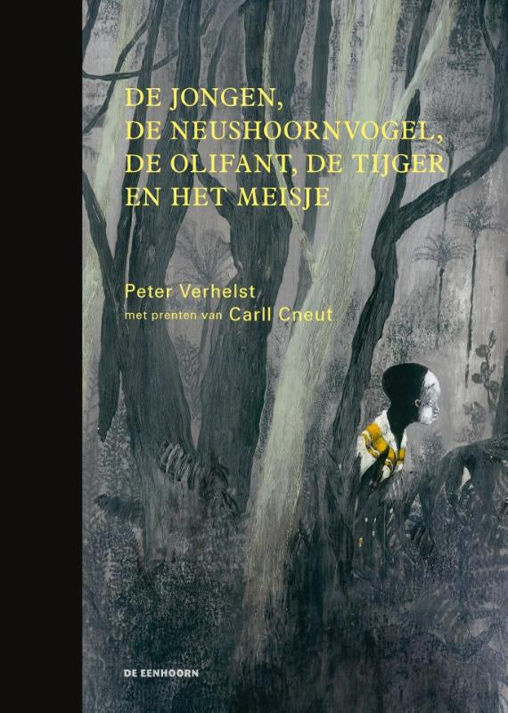 De-jongen-de-neushoornvogel-de-olifant-de-tijger-en-het-meisje-boek-cover-9789462910560