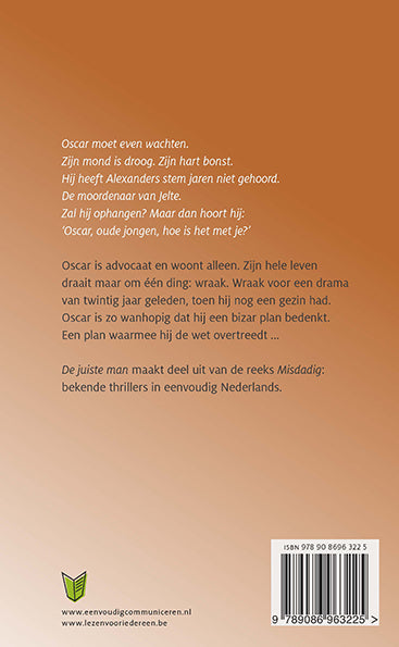 De-juiste-man-flaptekst-9789086963225