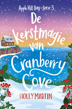 De-kerstmagie-van-Cranberry-Cove-boek-cover-9789020558265