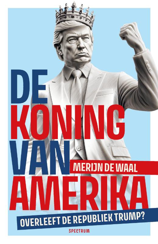 De-koning-van-Amerika-boek-cover-9789000399499