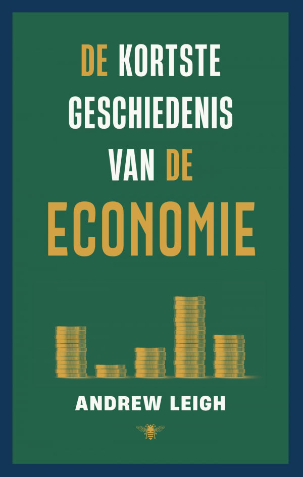 De kortste geschiedenis van de economie