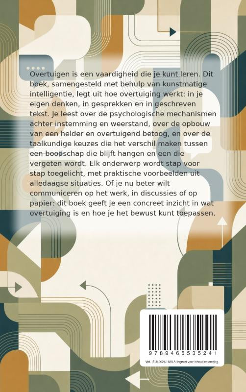De-kunst-van-het-overtuigen-flaptekst-9789465535241
