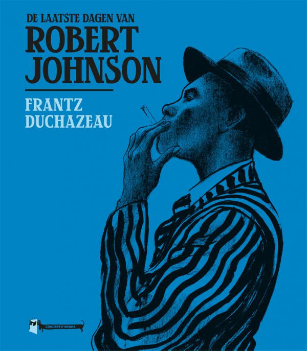 De-laatste-dagen-van-Robert-Johnson-boek-cover-9789493109971