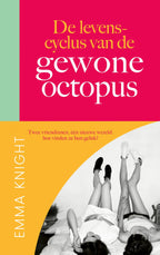 De-levenscyclus-van-de-gewone-octopus-boek-cover-9789023962403