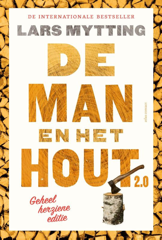 De man en het hout 2.0
