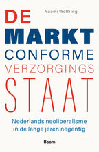 De-marktconforme-verzorgingsstaat-boek-cover-9789024468140