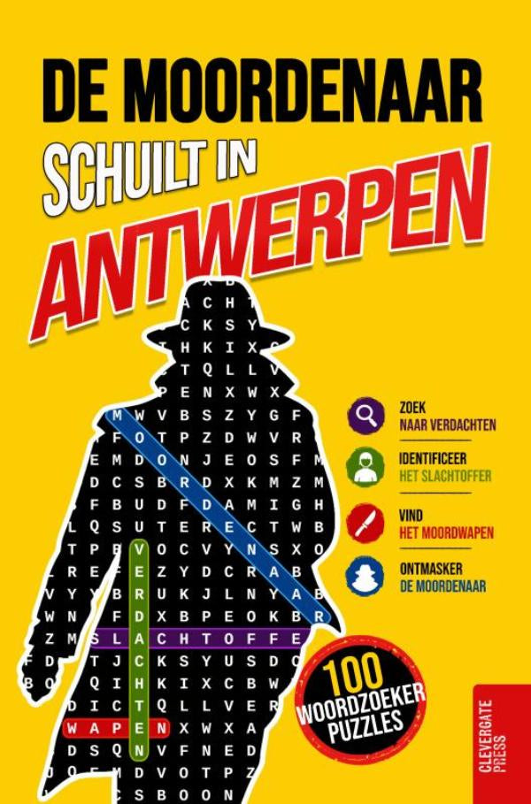 De moordenaar schuilt in Antwerpen