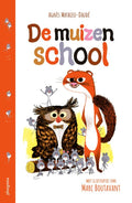 De-muizenschool-boek-cover-9789021686356