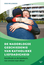 De-naoorlogse-geschiedenis-van-katholieke-liefdadigheid-boek-cover-9789464563887