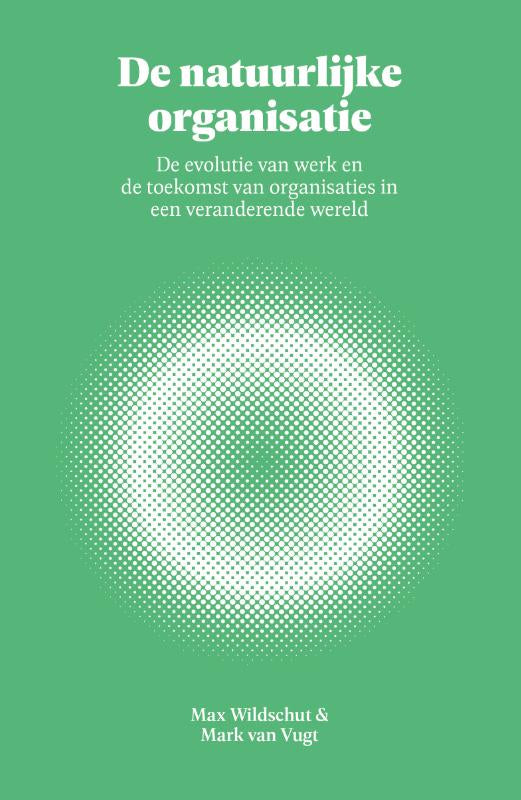 De natuurlijke organisatie