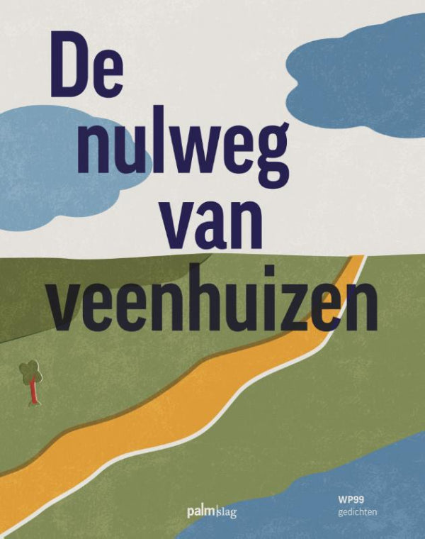 De-nulweg-van-veenhuizen-boek-cover-9789493343412