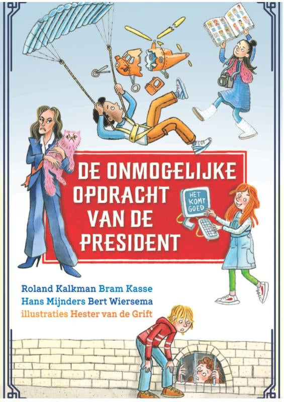 De-onmogelijke-opdracht-van-de-president-boek-cover-9789085436218