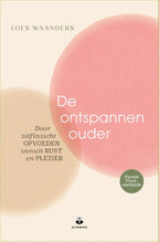 De-ontspannen-ouder-boek-cover-9789401306096
