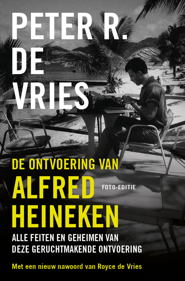 De-ontvoering-van-Alfred-Heineken-boek-cover-9789026173158