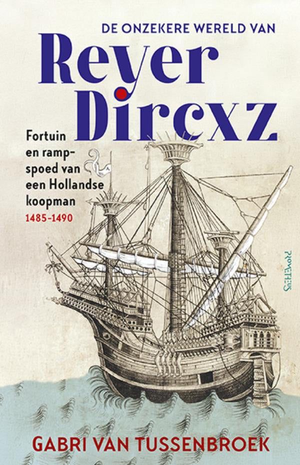 De-onzekere-wereld-van-Reyer-Dircxz-boek-cover-9789044661262