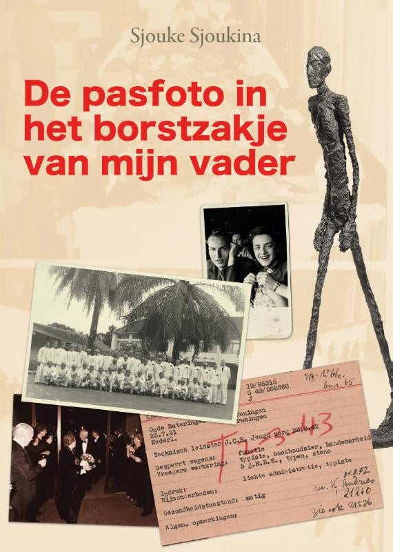 De-pasfoto-in-het-borstzakje-van-mijn-vader-boek-cover-9789461550842