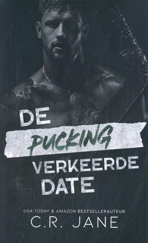 De pucking verkeerde date