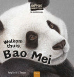 De-reuzenpanda-Welkom-thuis-Bao-Mei-boek-cover-9789044858495