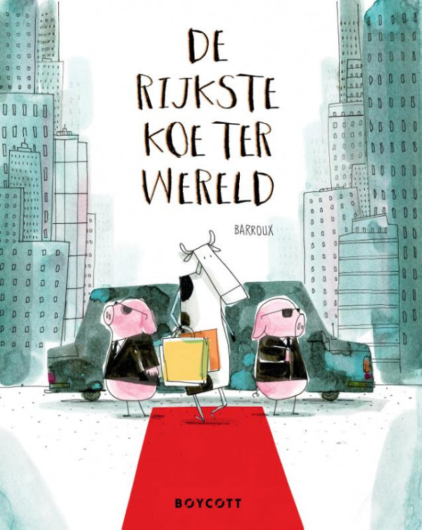De-rijkste-koe-ter-wereld-boek-cover-9789083491691