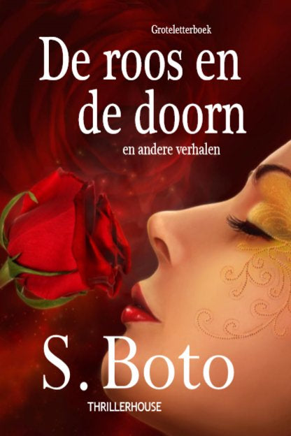 De-roos-en-de-doorn-Groteletterboek-boek-cover-9789462602915