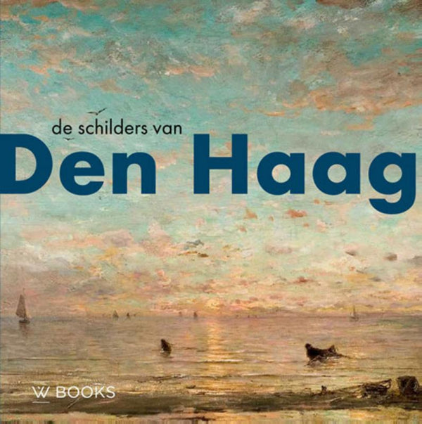 De-schilders-van-Den-Haag-boek-cover-9789462587298