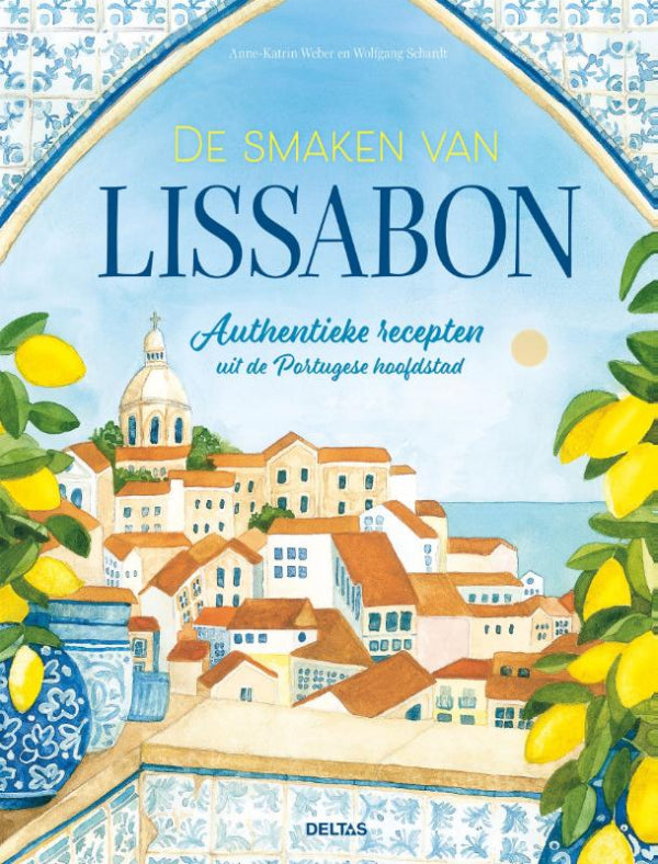De-smaken-van-Lissabon-boek-cover-9789044770063