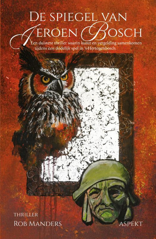 De-spiegel-van-Jeroen-Bosch-boek-cover-9789464873467