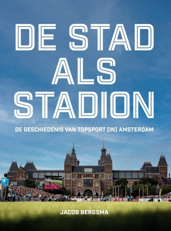 De-stad-als-stadion-boek-cover-9789054724841