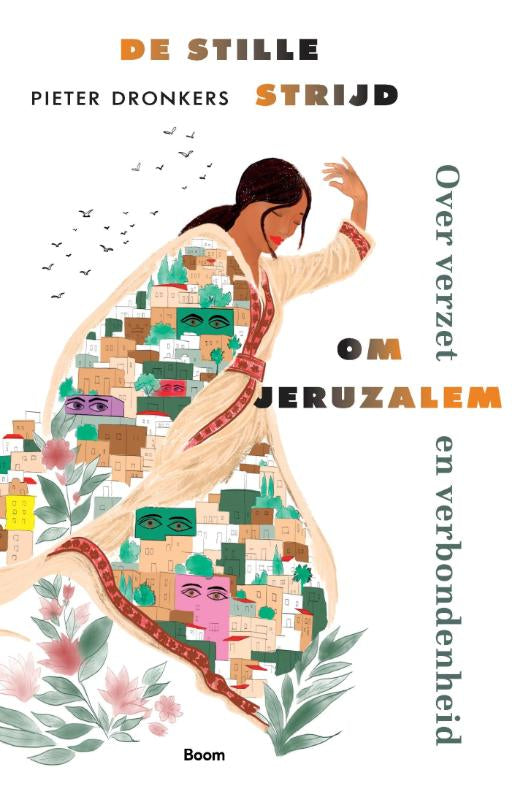 De stille strijd om Jeruzalem
