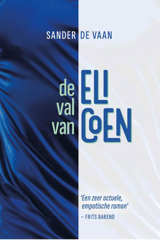 De-val-van-Eli-Coen-boek-cover-9789083635088