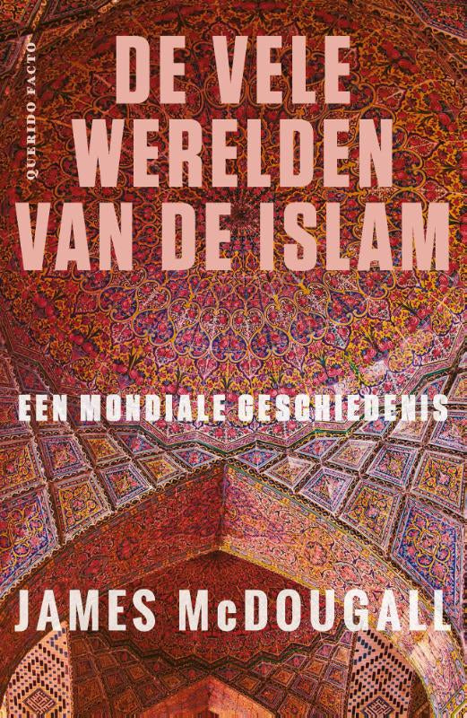 De-vele-werelden-van-de-islam-boek-cover-9789021436586