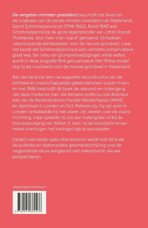 De-vergeten-minister-president-flaptekst-9789044660586