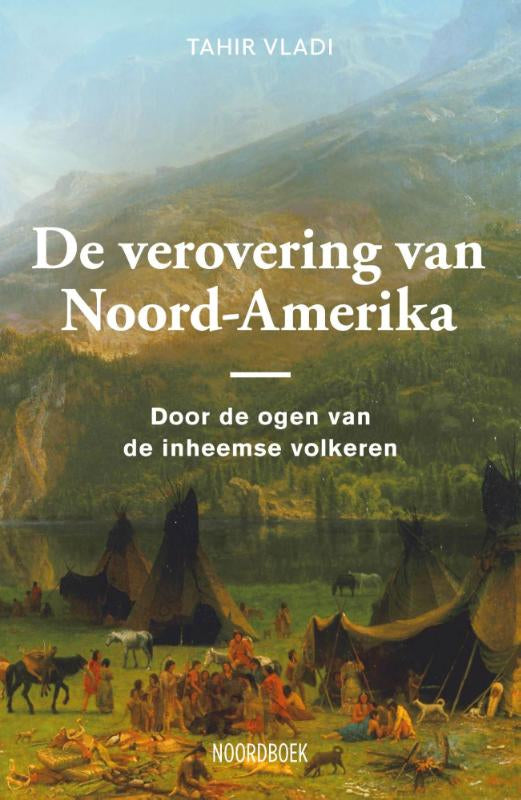 De-verovering-van-Noord-Amerika-boek-cover-9789464714326