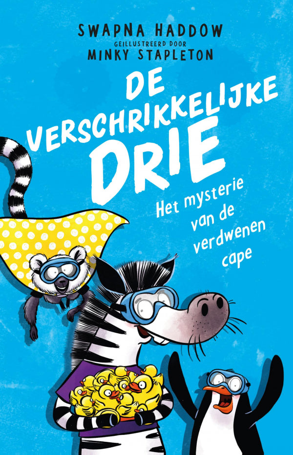 De verschrikkelijke drie: Het mysterie van de verdwenen cape