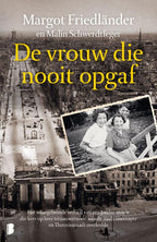 De-vrouw-die-nooit-opgaf-boek-cover-9789049209490