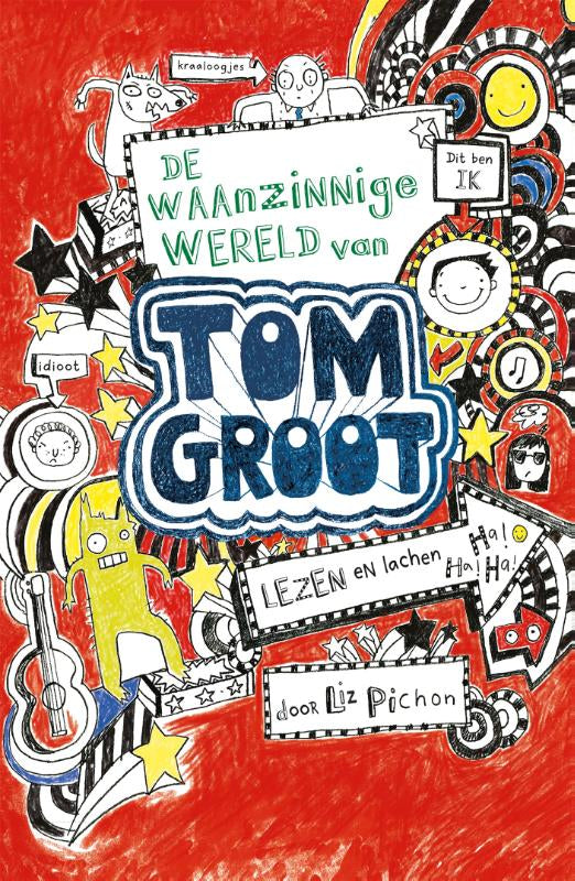 De-waanzinnige-wereld-van-Tom-Groot-boek-cover-9789025750220